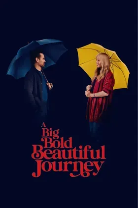 A Big Bold Beautiful Journey – stream film & serier i 4K hos STREAM DK